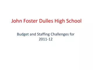 John Foster Dulles High School