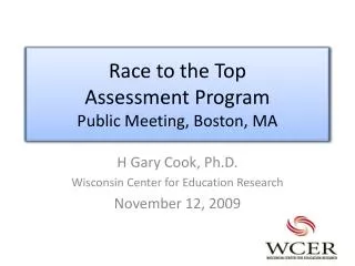 Race to the Top Assessment Program Public Meeting, Boston, MA