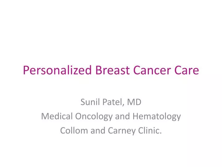 personalized breast cancer care