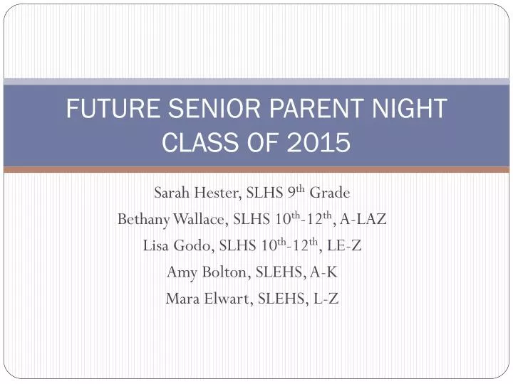 future senior parent night class of 2015