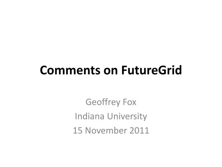 comments on futuregrid
