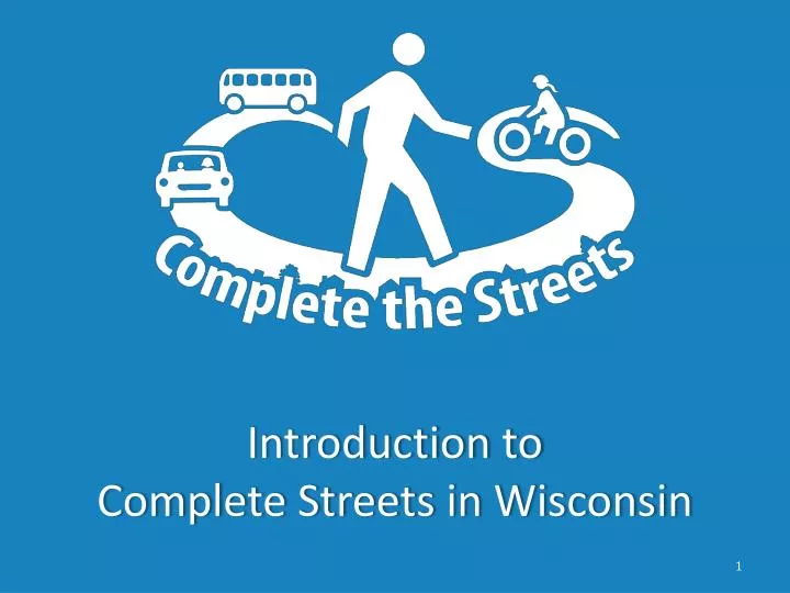 introduction to complete streets in wisconsin