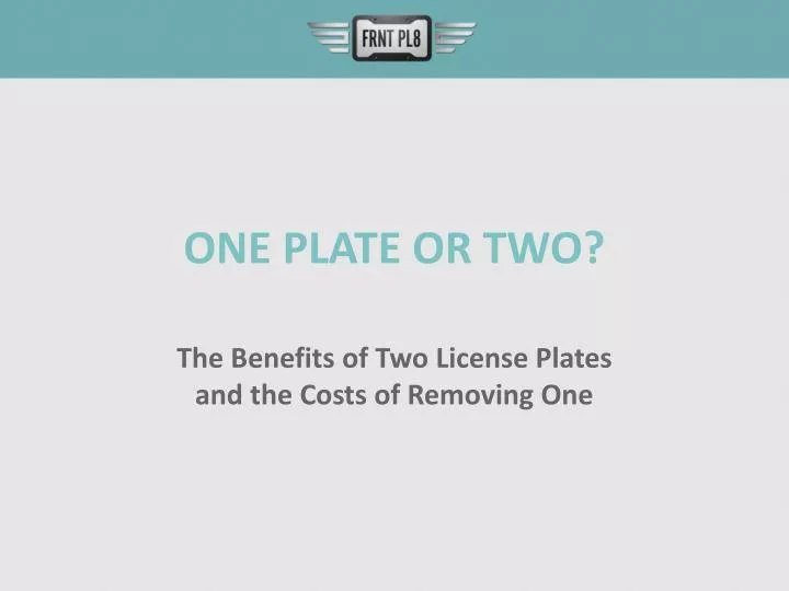 one plate or two