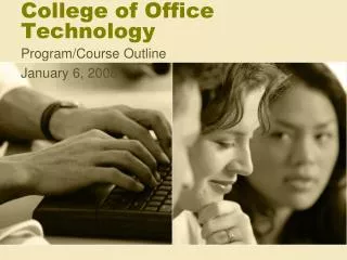 College of Office Technology