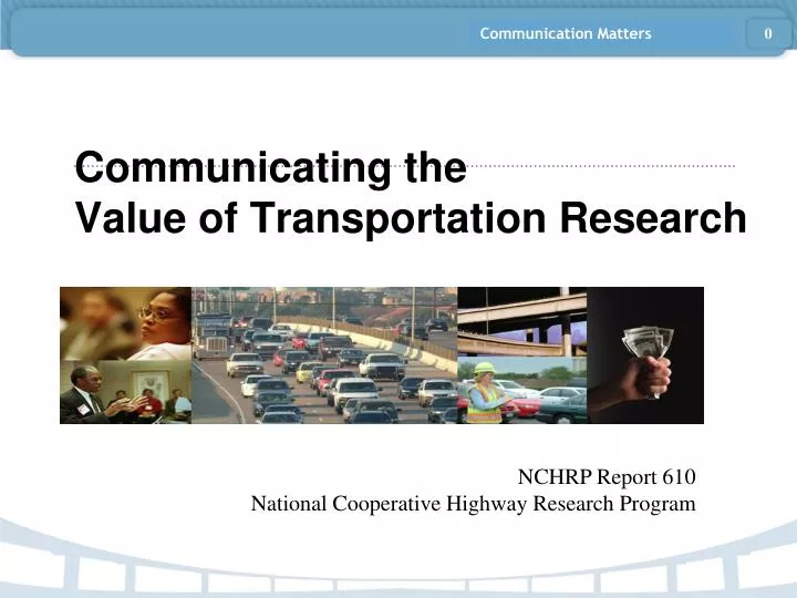 communicating the value of transportation research