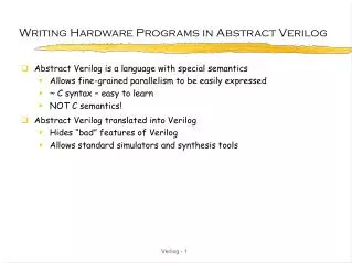 Writing Hardware Programs in Abstract Verilog