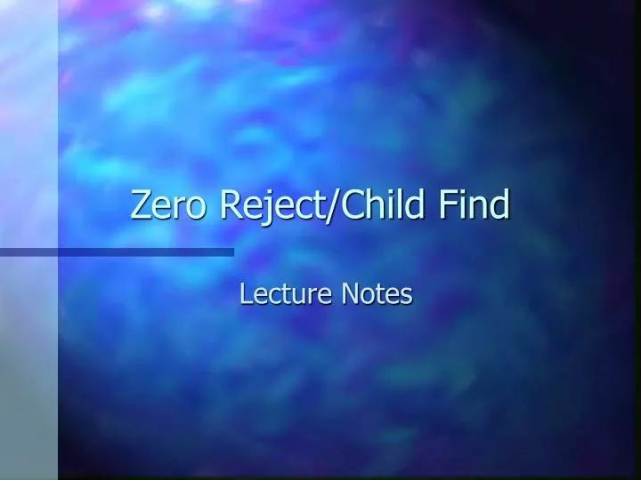 zero reject child find