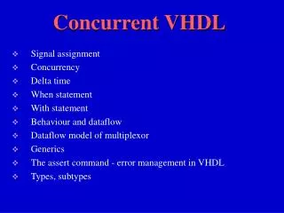Concurrent VHDL