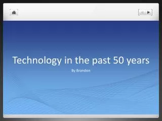 Technology in the past 50 years