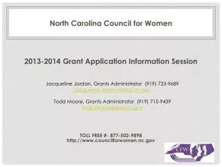 North Carolina Council for Women 2013-2014 Grant Application Information Session