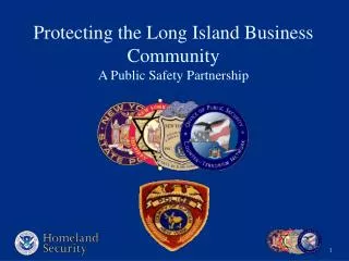 Protecting the Long Island Business Community A Public Safety Partnership