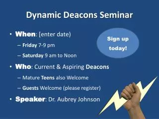 Dynamic Deacons Seminar