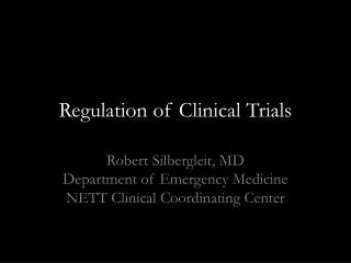 Regulation of Clinical Trials