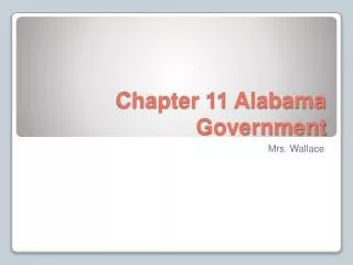 Chapter 11 Alabama Government