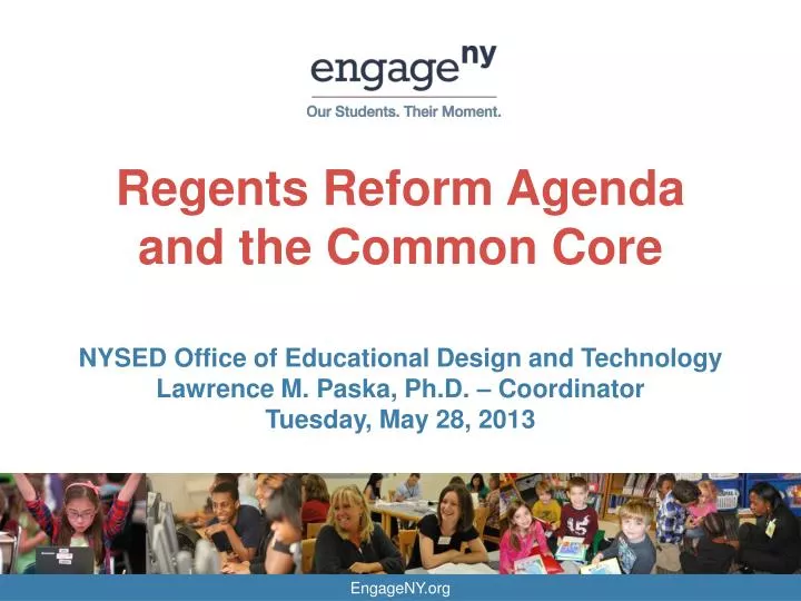 regents reform agenda and the common core