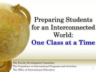 Preparing Students for an Interconnected World: One Class at a Time