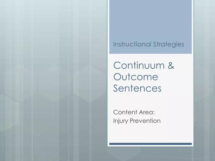 instructional strategies continuum outcome sentences