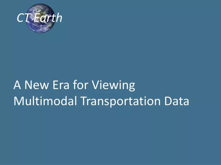 a new era for viewing multimodal transportation data