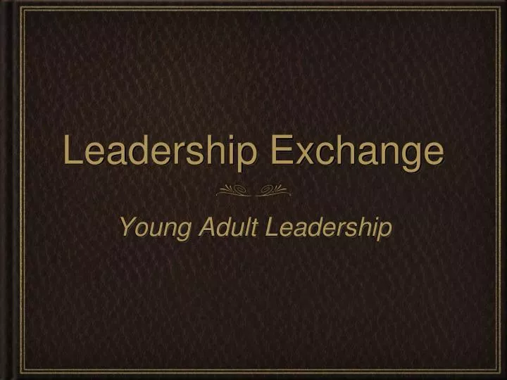 leadership exchange