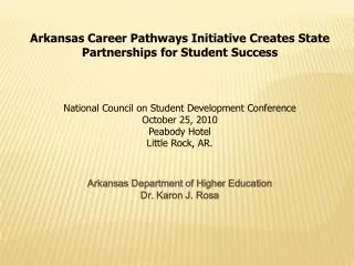 Arkansas Career Pathways Initiative Creates State Partnerships for Student Success