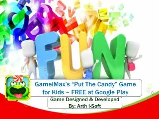 GameiMax's "Put The Candy" Game for Kids - FREE to Download