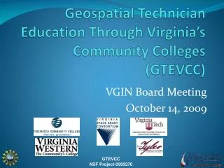 Geospatial Technician Education Through Virginia’s Community Colleges (GTEVCC)