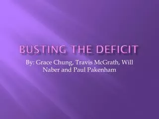 Busting the Deficit