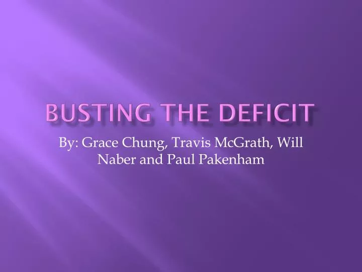 busting the deficit