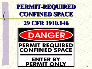 PERMIT-REQUIRED CONFINED SPACE 29 CFR 1910.146