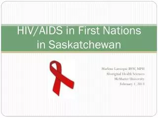 HIV/AIDS in First Nations in Saskatchewan