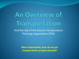 An Overview of Transportation