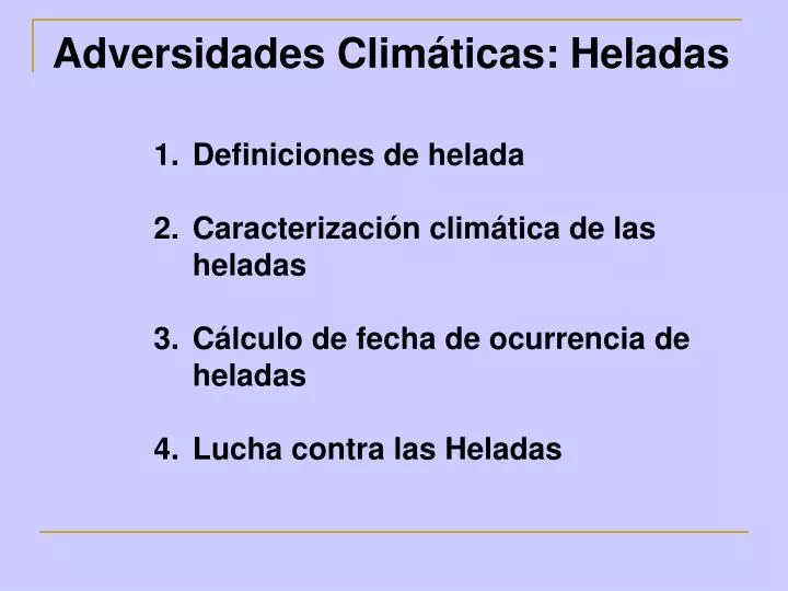 adversidades clim ticas heladas