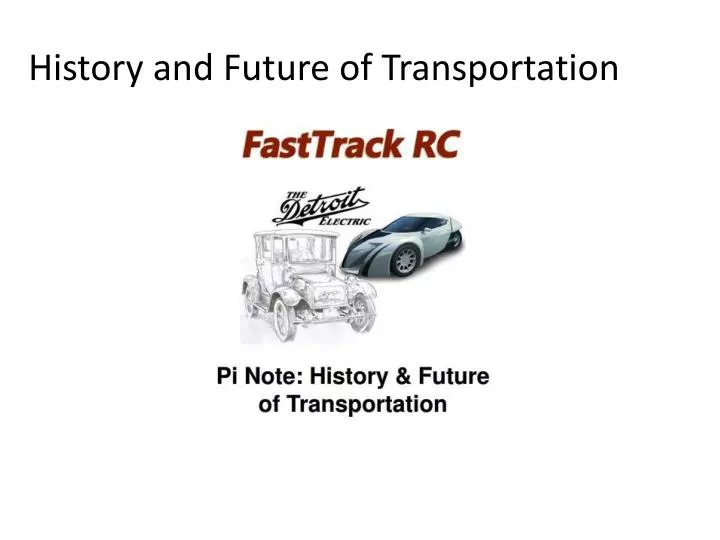 history and future of transportation