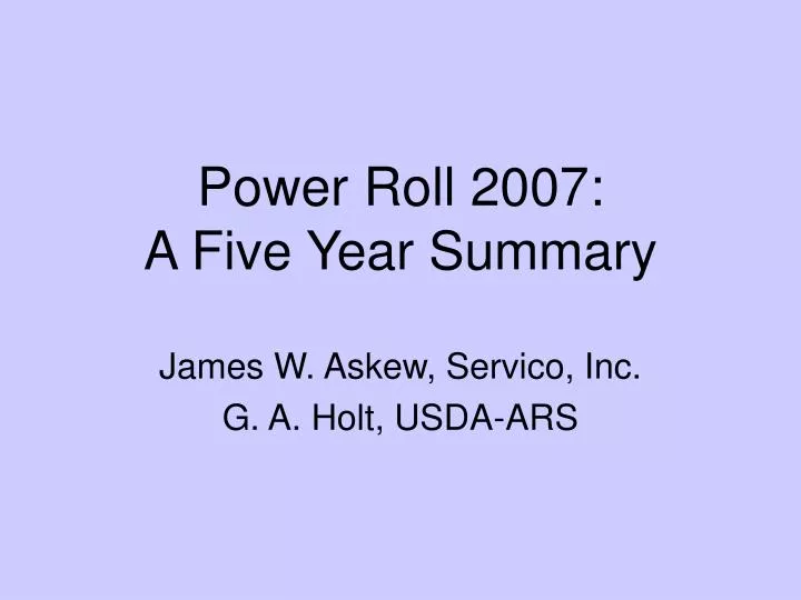 power roll 2007 a five year summary