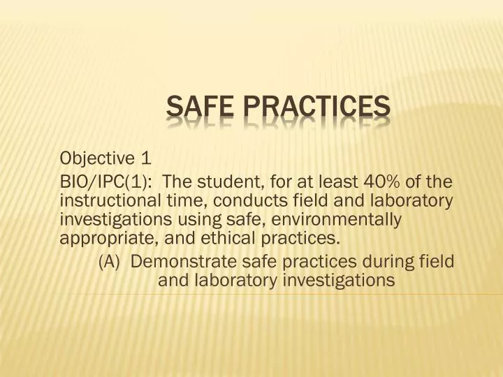 safe practices