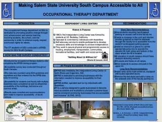 Making Salem State University South Campus Accessible to All OCCUPATIONAL THERAPY DEPARTMENT