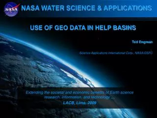 USE OF GEO DATA IN HELP BASINS Ted Engman Science Applications International Corp., NASA/GSFC