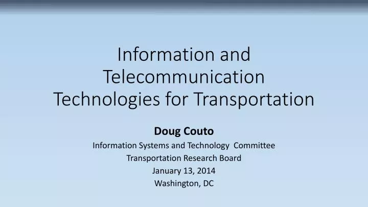 information and telecommunication technologies for transportation