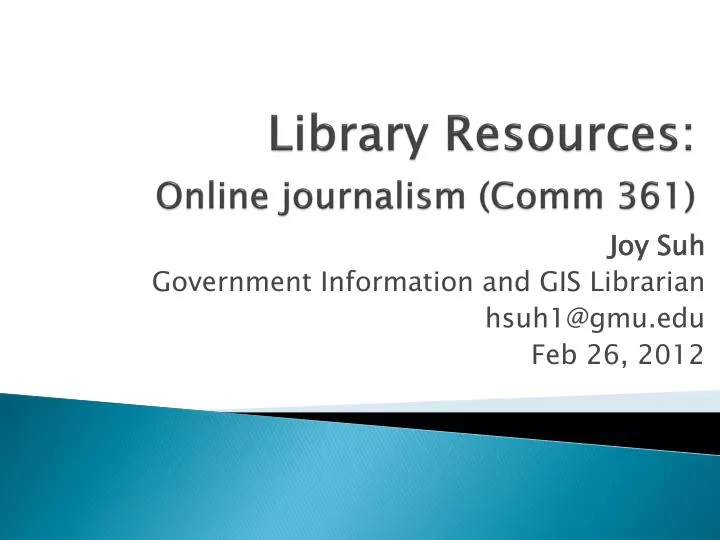 library resources online journalism comm 361