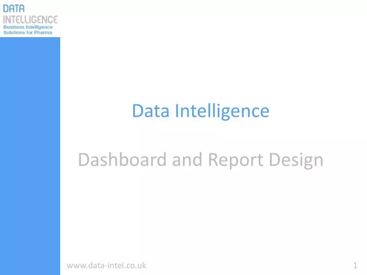 data intelligence dashboard and report design