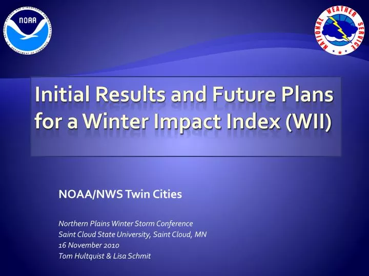 initial results and future plans for a winter impact index wii