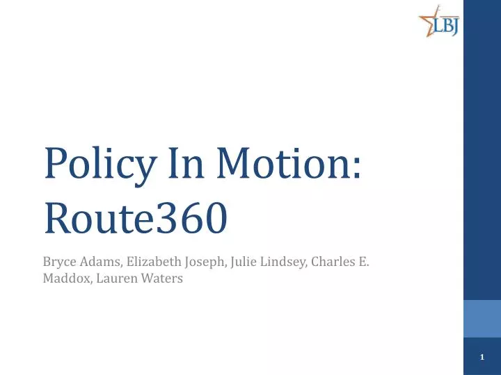 policy in motion route360