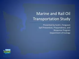 Marine and Rail Oil Transportation Study