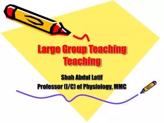 Large Group Teaching Teaching