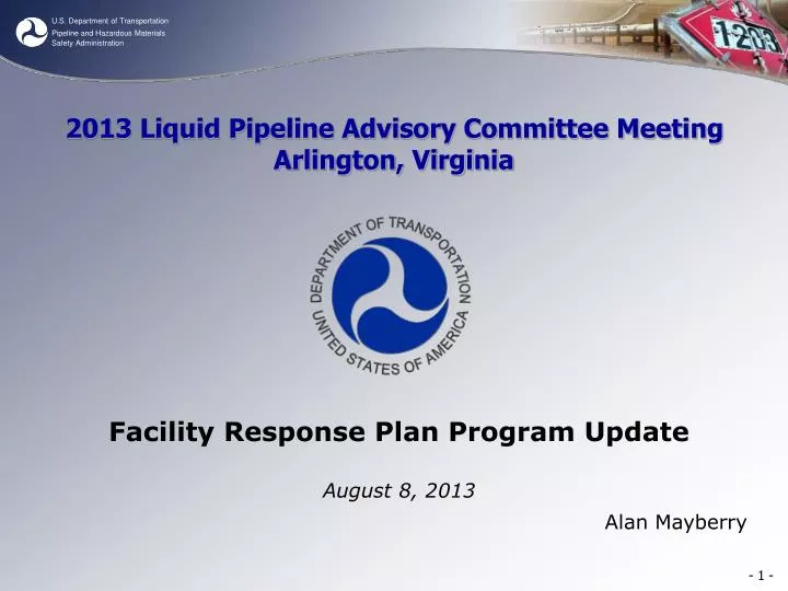 2013 liquid pipeline advisory committee meeting arlington virginia