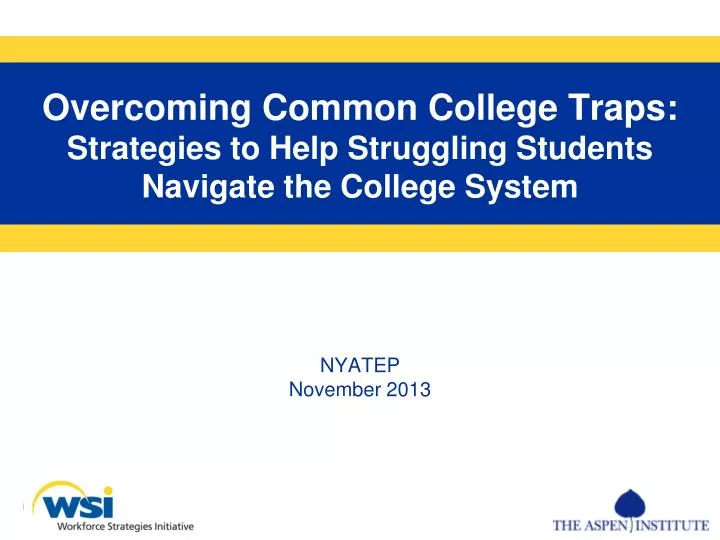 overcoming common college traps strategies to help struggling students navigate the college system