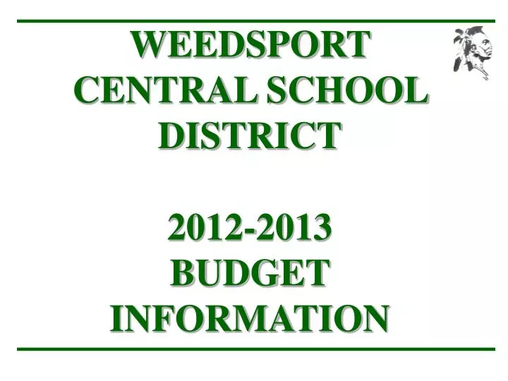 weedsport central school district 2012 2013 budget information
