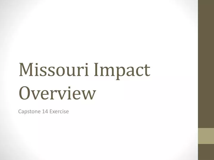 missouri impact overview