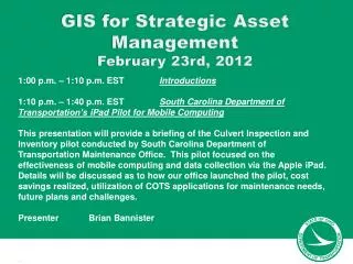GIS for Strategic Asset Management February 23rd, 2012
