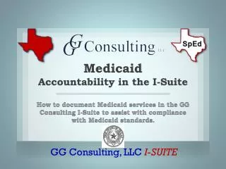 Medicaid Accountability in the I-Suite